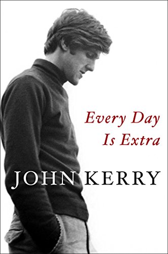 Every Day Is Extra by John Kerry
