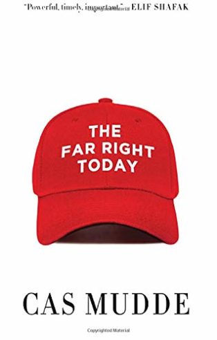 The Far Right Today by Cas Mudde