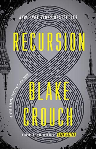 Recursion by Blake Crouch