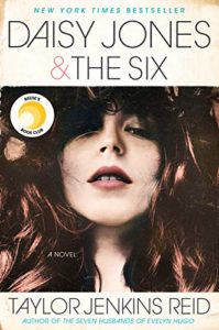Books Made into Movies in 2023 - Daisy Jones & The Six by Taylor Jenkins Reid