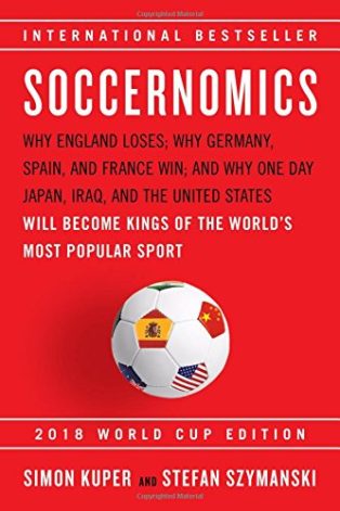 Soccernomics by Simon Kuper & Stefan Szymanski