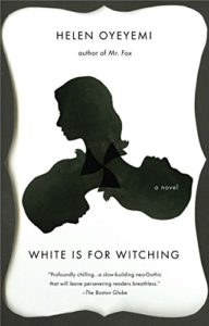 Daisy Johnson on Books That Influenced Her - White is for Witching by Helen Oyeyemi