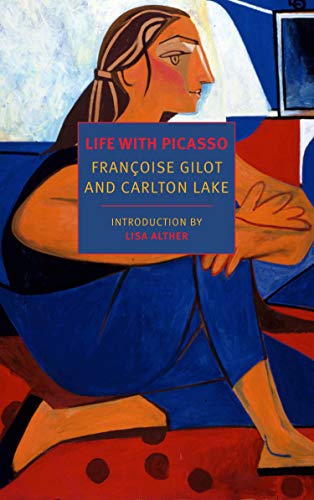 Life with Picasso by Carlton Lake & Françoise Gilot