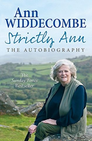 Strictly Ann: The Autobiography by Ann Widdecombe