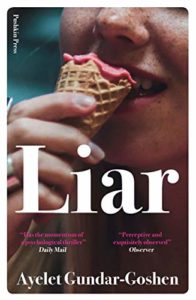 The Best Contemporary Israeli Fiction - Liar by Ayelet Gundar-Goshen
