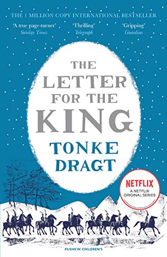 The Letter for the King Tonke Dragt, translated by Laura Watkinson