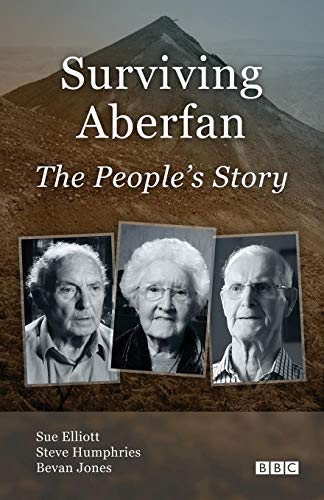 Surviving Aberfan: the People's Story 