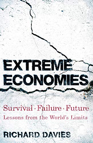 Extreme Economies by Richard Davies
