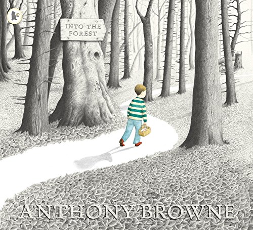 Into The Forest by Anthony Browne