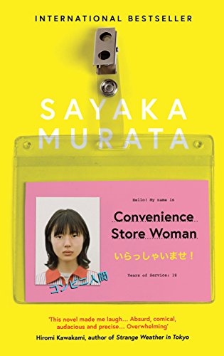 The Best Modern Japanese Literature - Convenience Store Woman by Sayaka Murata