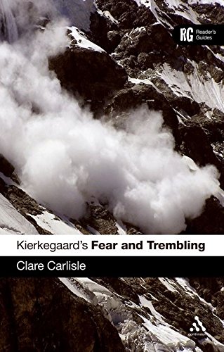 Kierkegaard's 'Fear and Trembling': A Reader's Guide by Clare Carlisle