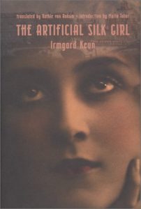 The best books on The Weimar Republic - The Artificial Silk Girl by Irmgard Keun