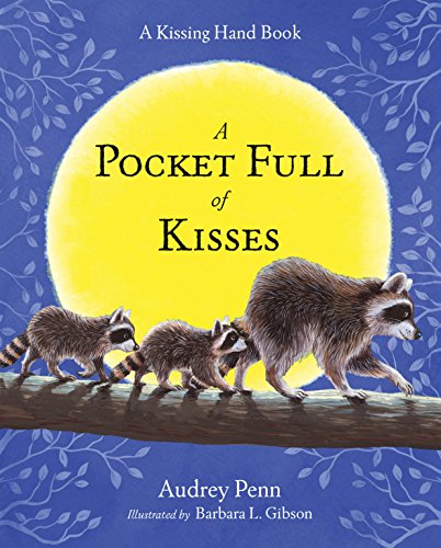 A Pocket Full of Kisses by Audrey Penn