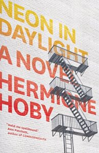 Hermione Hoby on New York Novels - Neon in Daylight by Hermione Hoby