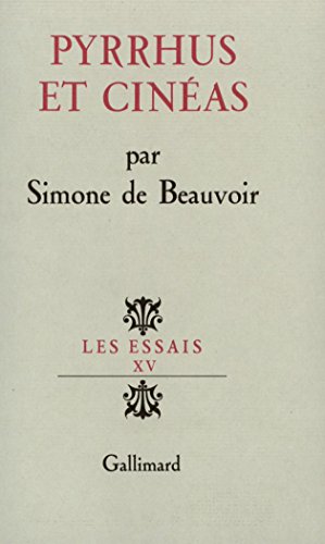 Pyrrhus et Cinéas by Simone de Beauvoir