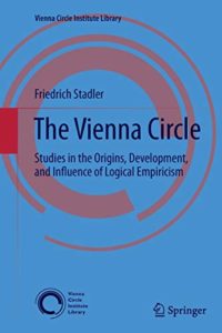 The best books on The Vienna Circle - The Vienna Circle by Friedrich Stadler