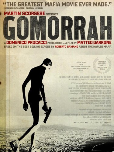 Gomorrah (movie) by Matteo Garrone