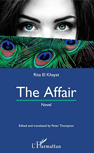 The Affair by Ghita El Khayat & Robert Thompson (translator)