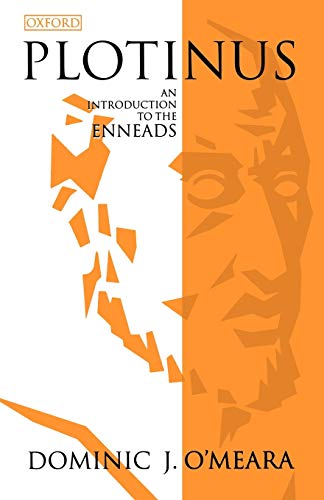 Plotinus: An Introduction to the Enneads by Dominic O’Meara