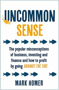The Best Finance Books for Teens and Young Adults - Uncommon Sense by Mark Homer