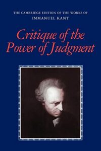 Critique of the Power of Judgement by Immanuel Kant