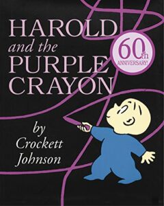 The best books on Drawing as Thought - Harold and the Purple Crayon by Crockett Johnson