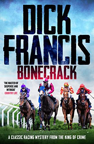 Bonecrack by Dick Francis