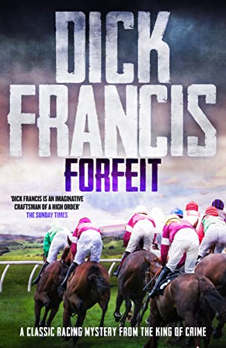Forfeit by Dick Francis
