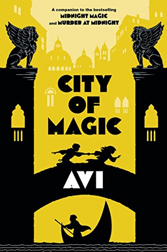 City of Magic by Avi