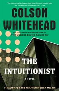 The Best Metaphysical Thrillers - The Intuitionist by Colson Whitehead