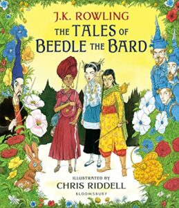 The Best Illustrated Harry Potter Books - The Tales of Beedle the Bard J.K. Rowling & Chris Riddell (illustrator)