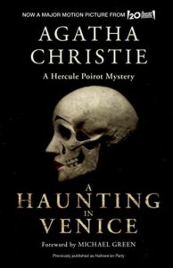 A Hallowe'en Party/A Haunting in Venice by Agatha Christie