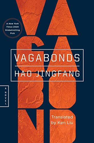 Vagabonds by Hao Jingfang, translated by Ken Liu
