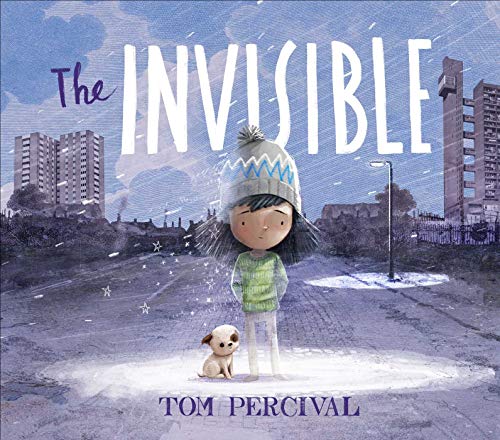 The Invisible by Tom Percival