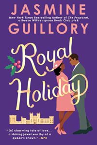 The Best Christmas Romance Books - Royal Holiday by Jasmine Guillory