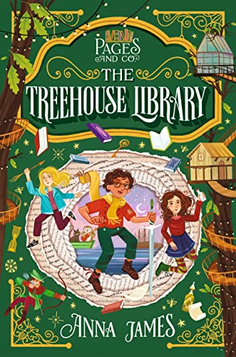 The Treehouse Library by Anna James & Marco Guadalupi (illustrator)
