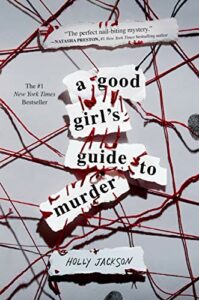 Great Teen Reads from Ireland’s Great Reads Awards - A Good Girl's Guide to Murder by Holly Jackson