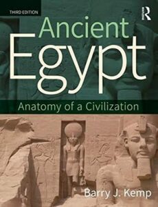 The best books on Ancient Egypt - Ancient Egypt by Barry J. Kemp