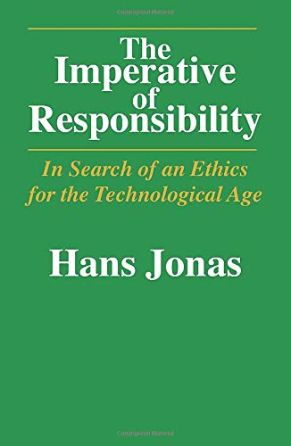 The Imperative of Responsibility by Hans Jonas