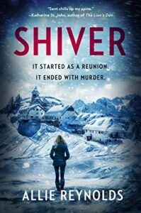 The Best Crime Fiction of 2021 - Shiver by Allie Reynolds