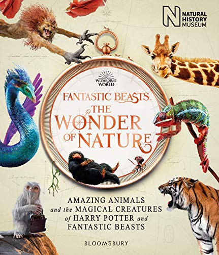 Fantastic Beasts: The Wonder of Nature by Natural History Museum