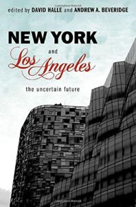 The best books on New York History - New York and Los Angeles by David Halle (editor)
