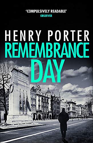 Remembrance Day by Henry Porter