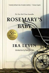 The best books on Satanism - Rosemary's Baby by Ira Levin