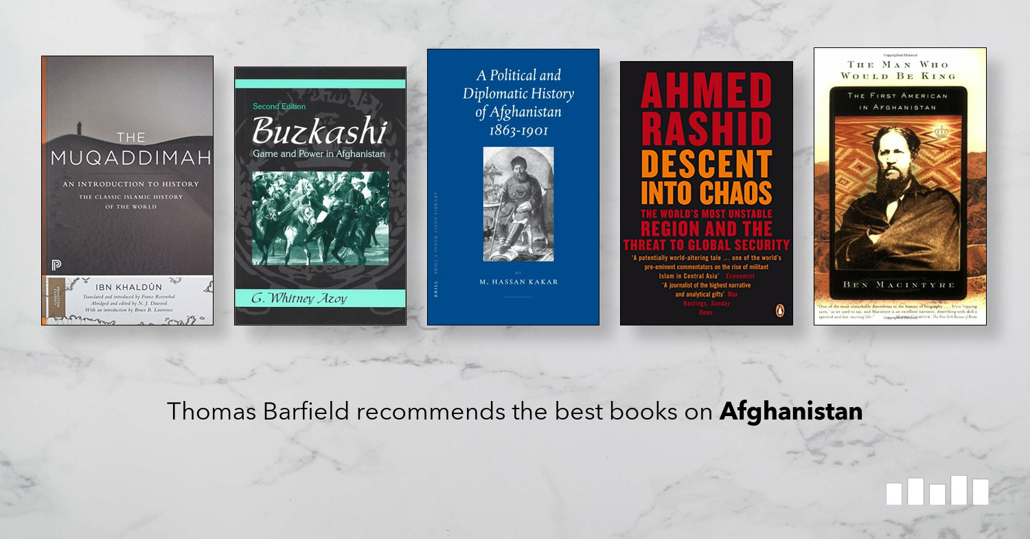 The Best Books on Afghanistan - Five Books Expert Recommendations