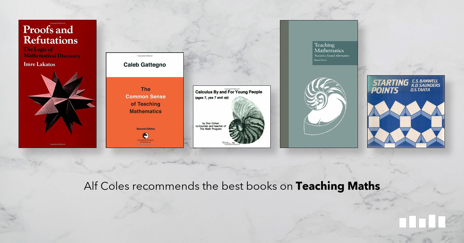 The Best Books On Teaching Maths Five Books Expert - 