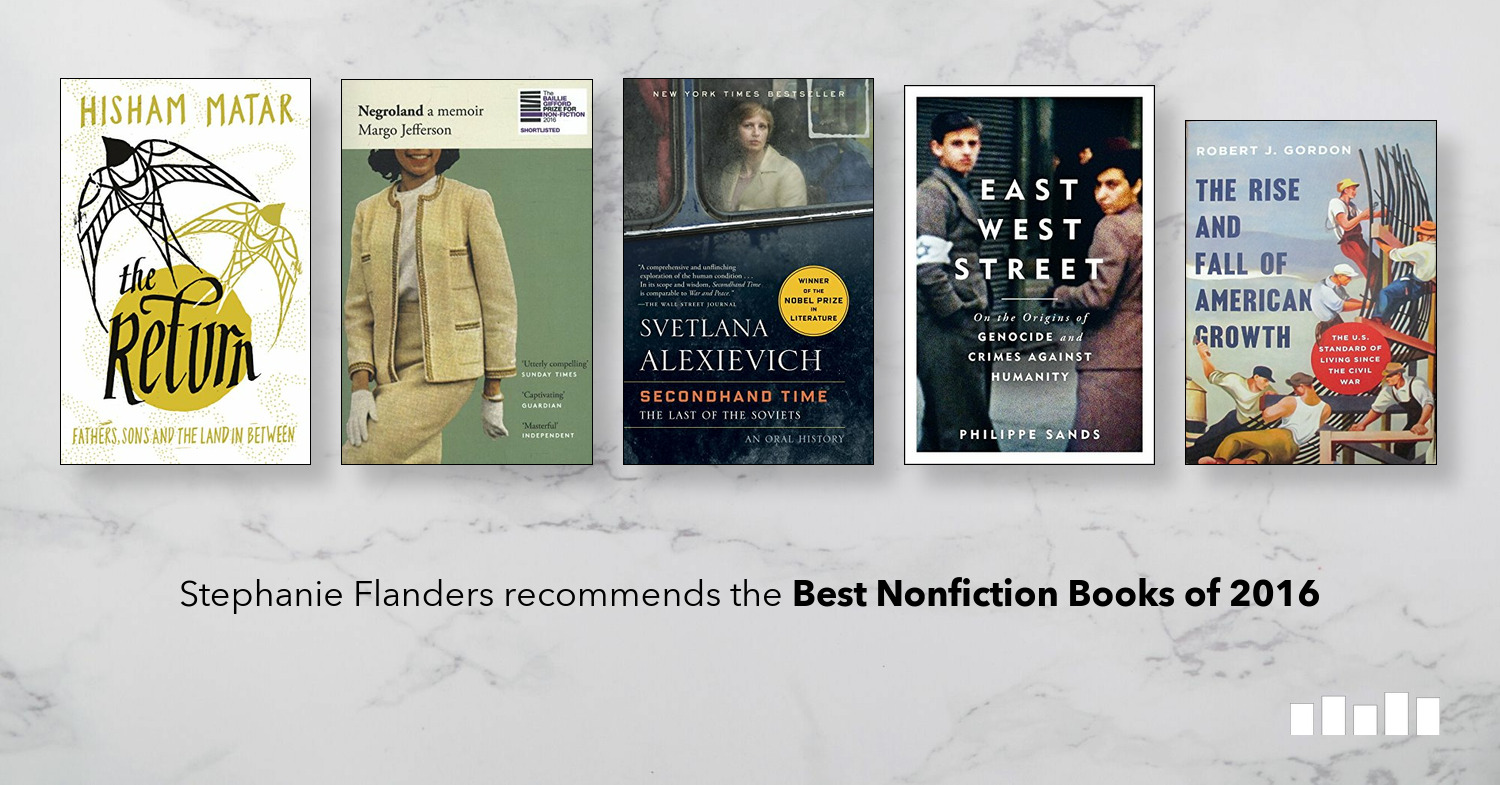 Best Nonfiction Books of 2016 - Five Books Expert Recommendations