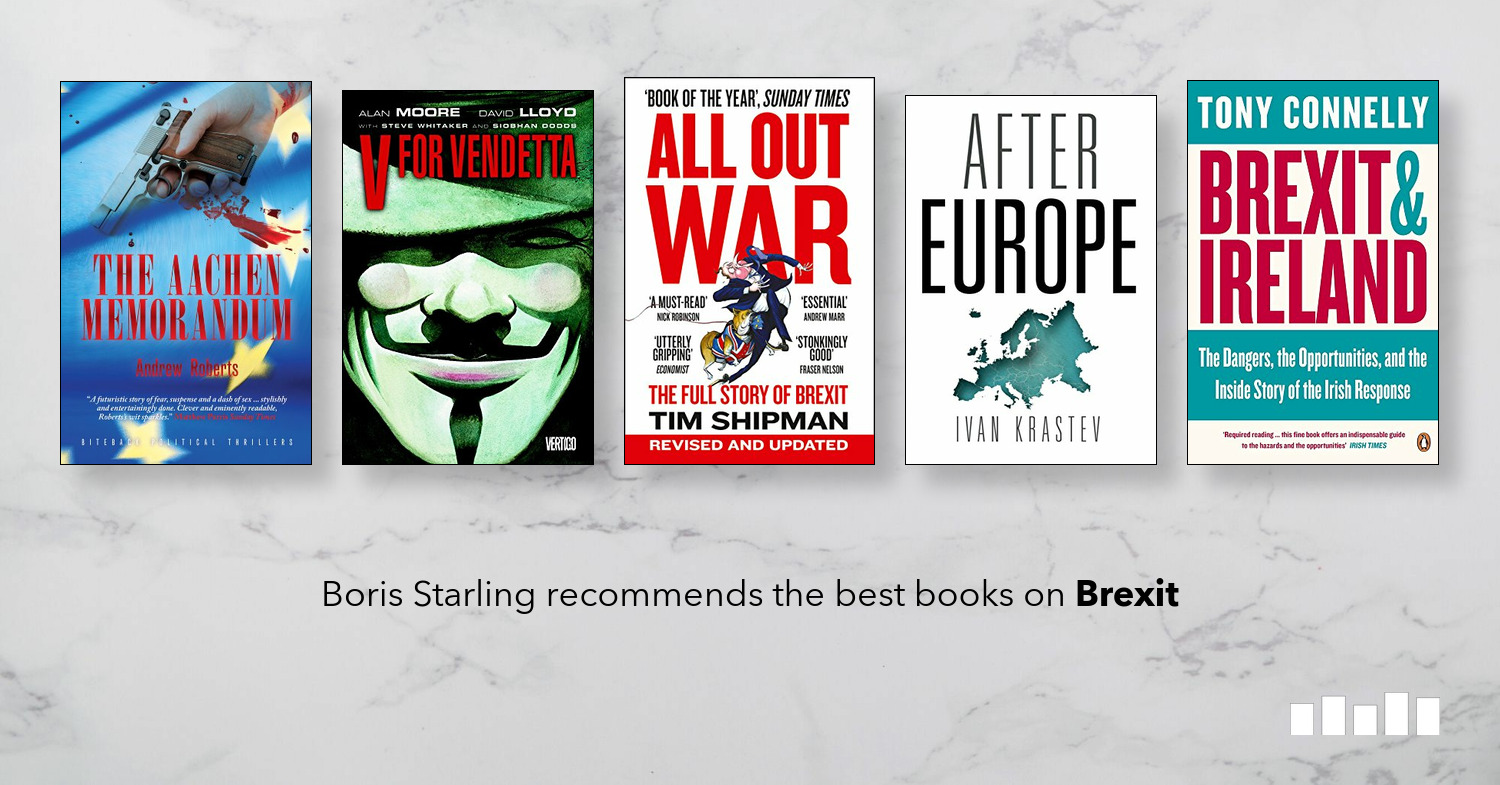 The Best Books On Brexit Five Books Expert Recommendations 9494