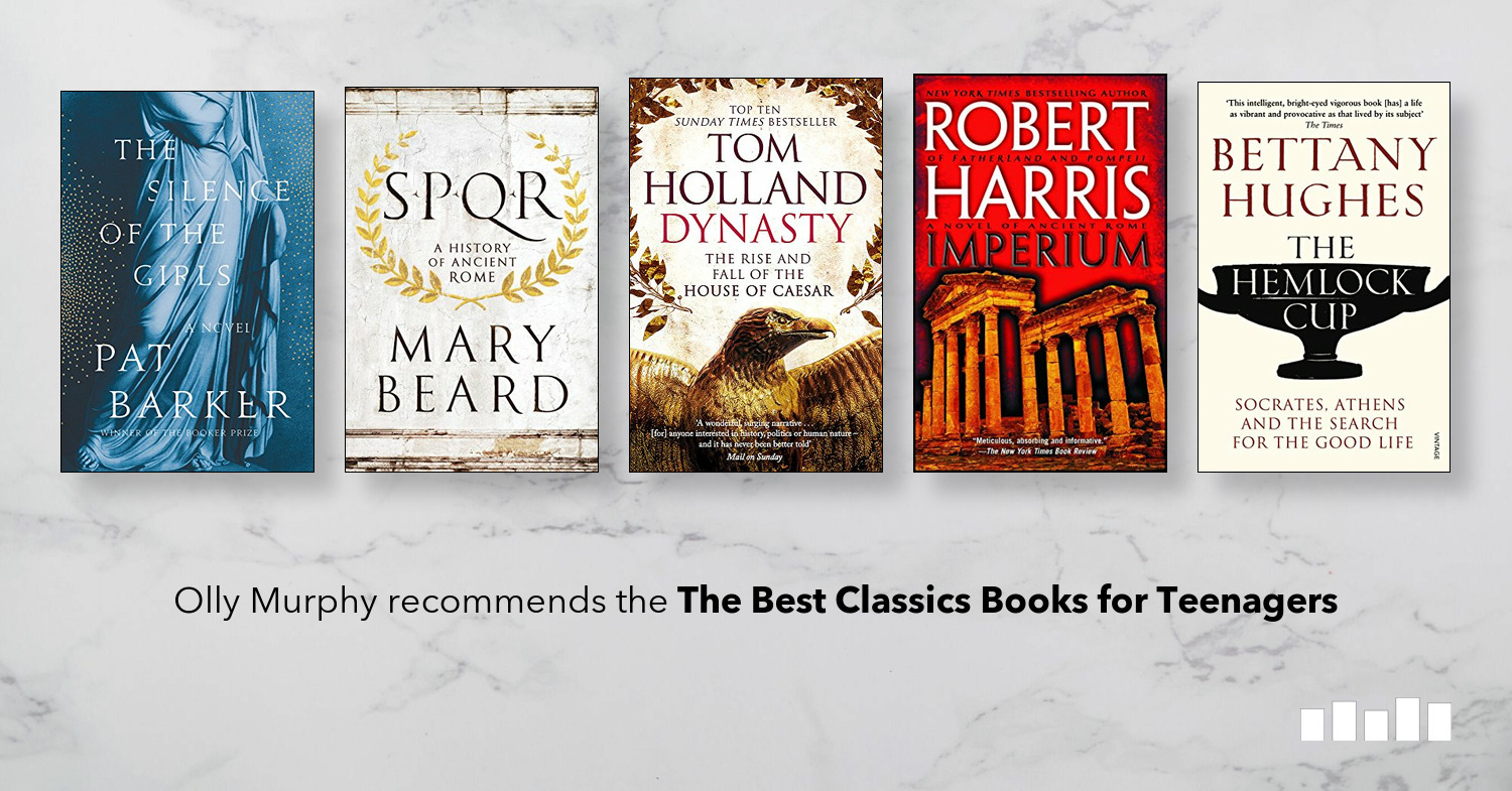 The Best Classics Books For Teenagers Five Books Expert