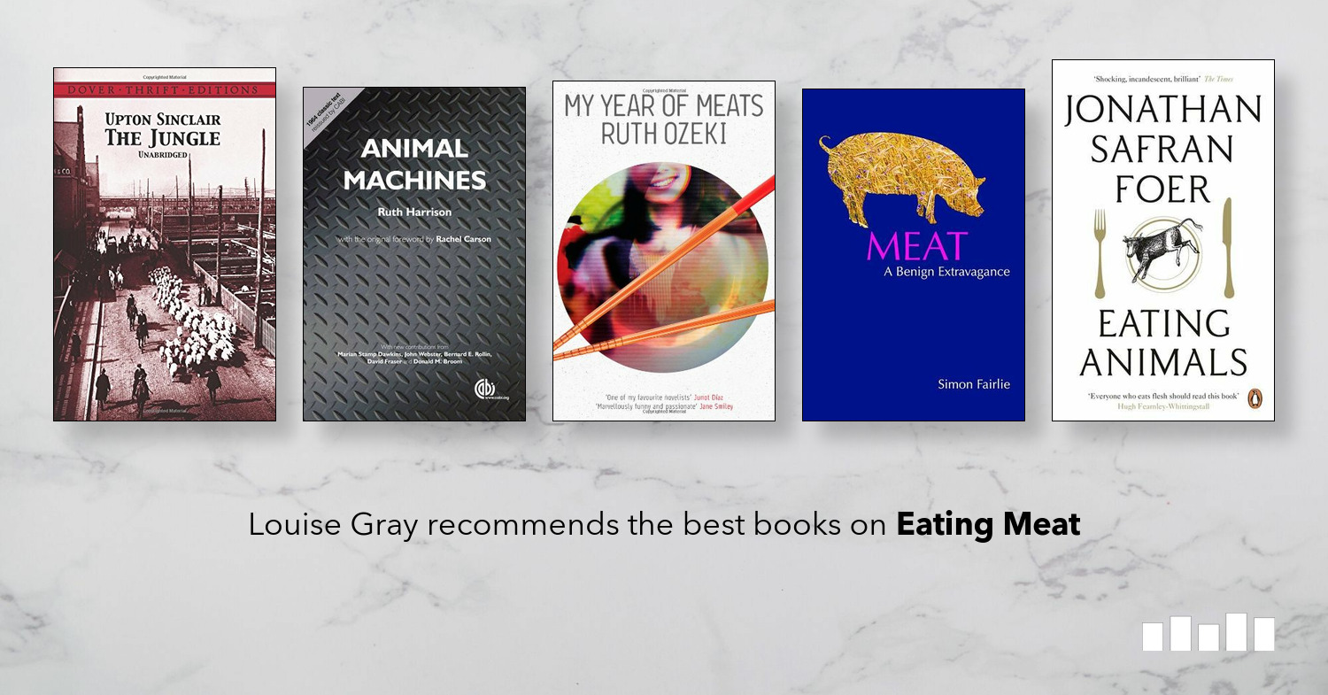 The Best Books on Eating Meat Five Books Expert